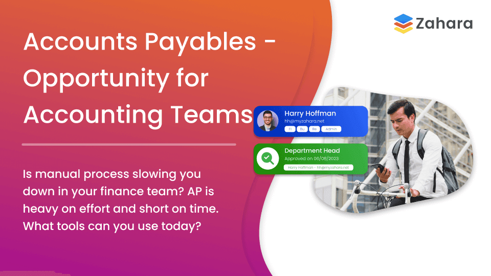 Accounts Payables an Opportunity for Accounting Teams