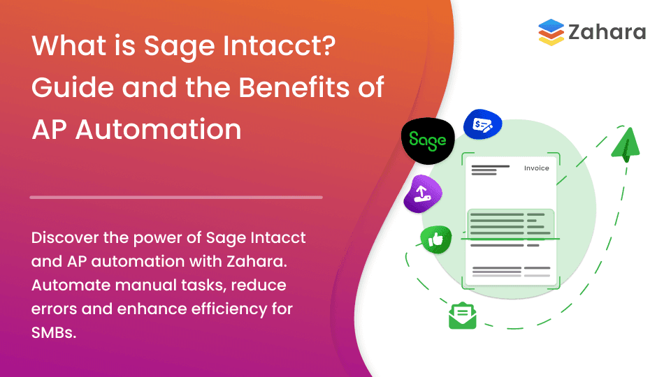 What is Sage Intacct? Introducing the benefits AP Automation