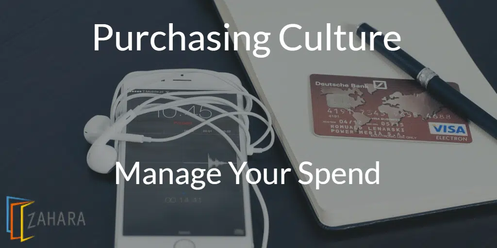 A smartphone with earphones, a notebook with a pen, and a Deutsche Bank Visa card are arranged on a table. Text overlay reads "Purchasing Culture" and "Manage Your Spend," with the Zahara logo in the corner.