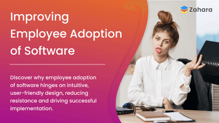 A woman sits at a desk with a laptop, making a frustrated face, next to text about improving employee adoption of software.
