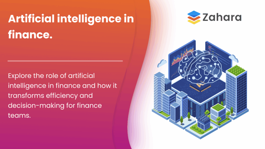 Illustration showing artificial intelligence in finance within a cityscape, featuring finance charts, informative text on AI boosting efficiency and decision-making in finance, and the Zahara logo.